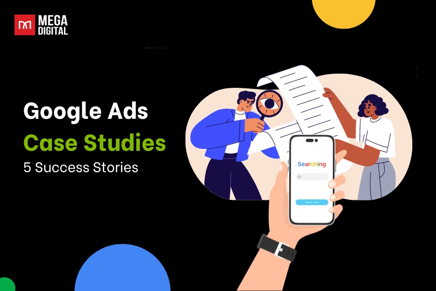 Google Ads Case Studies