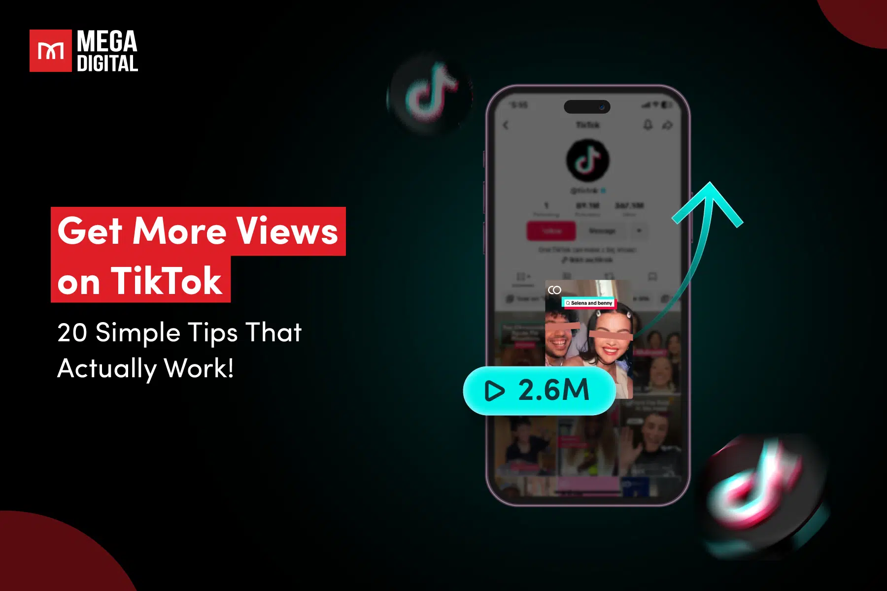 Get More Views on TikTok: 20 Simple Tips That Actually Work!